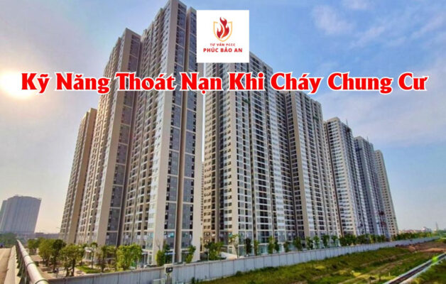 Kỹ Năng Thoát Nạn Khi Cháy Chung Cư