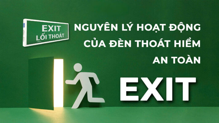 Nguyên lý hoạt động của đèn EXIT